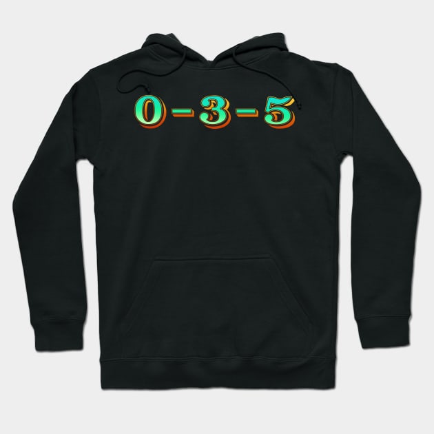 0-3-5 Hoodie by rexthinks